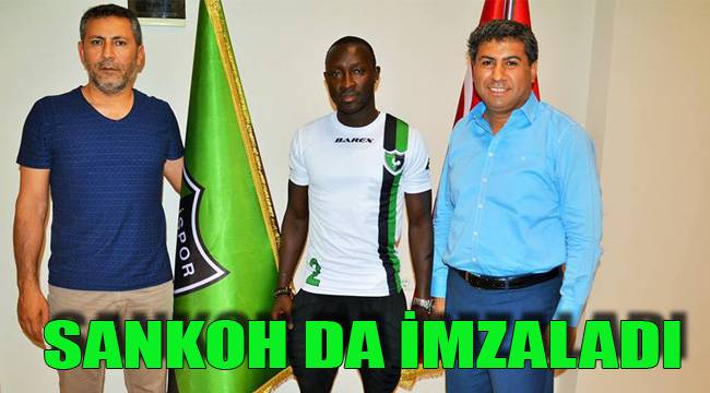 SANKOH DA İMZALADI
