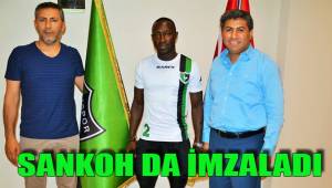 SANKOH DA İMZALADI