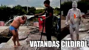VATANDAŞ ÇILDIRDI