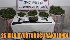 25 KİLO UYUŞTURUCU YAKALANDI