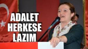 ADALET HERKESE LAZIM