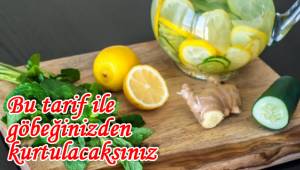 BU ÇAYLA GÖBEĞİNİZİ ERİTİN