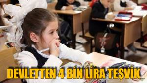 DEVLETTEN 4 BİN LİRA TEŞVİK