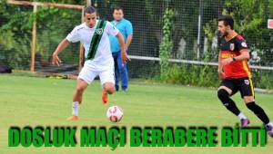 DOSTLUK MAÇI BERABERE BİTTİ