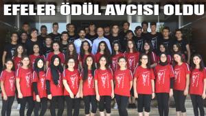 EFELER ÖDÜL AVCISI OLDU