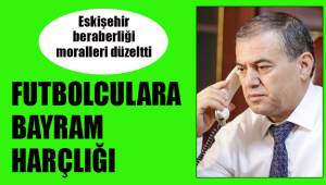 FUTBOLCULARA BAYRAM HARÇLIĞI