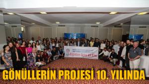 GÖNÜLLERİN PROJESİ 10. YILINDA