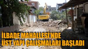 İLBADE MAHALLESİ’NDE ÜST YAPI ÇALIŞMALARI BAŞLADI