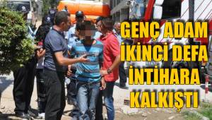 İNTİHARDAN VAZGEÇMESE DE ÇATIDAN İNDİRİLDİ