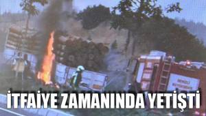 İTFAİYE ZAMANINDA YETİŞTİ