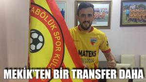 MEKİK’TEN 1 TRANSFER DAHA