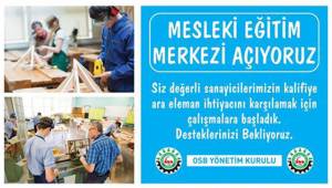 MESLEKİ EĞİTİM MERKEZİ AÇILIYOR
