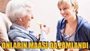 ONLARIN MAAŞI DA ZAMLANDI