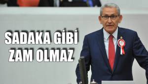 SADAKA GİBİ ZAM OLMAZ