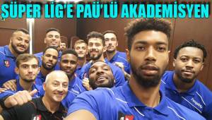 SÜPER LİG’E PAÜ’LÜ AKADEMİSYEN