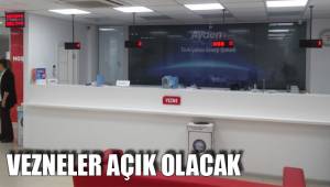VEZNELER AÇIK OLACAK
