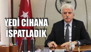YEDİ CİHANA İSPATLADIK