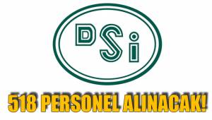518 PERSONEL ALINACAK!