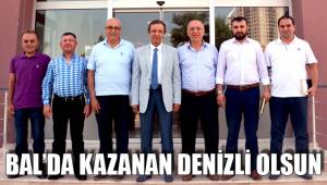 BAL’DA KAZANAN DENİZLİ OLSUN