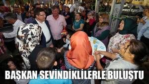 BAŞKAN SEVİNDİKLİLERLE BULUŞTU