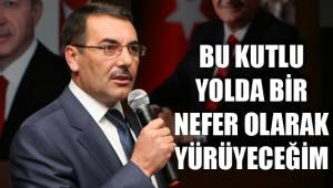 BU KUTLU YOLDA BİR NEFER OLARAK YÜRÜYECEĞİM