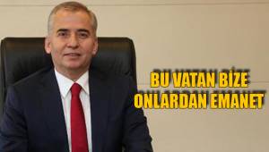 BU VATAN BİZE ONLARDAN EMANET