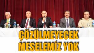 ÇÖZÜLMEYECEK MESELEMİZ YOK