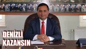DENİZLİ KAZANSIN