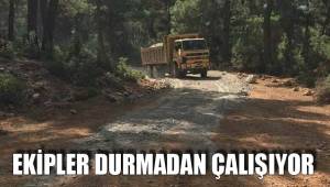 EKİPLER DURMADAN ÇALIŞIYOR