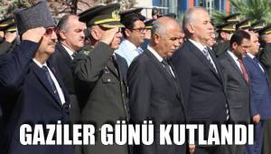 GAZİLER GÜNÜ KUTLANDI