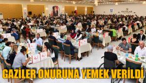 GAZİLER ONURUNA YEMEK VERİLDİ