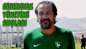 GİDERAYAK YÖNETİMİ SUÇLADI