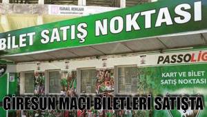GİRESUN MAÇI BİLETLERİ SATIŞTA
