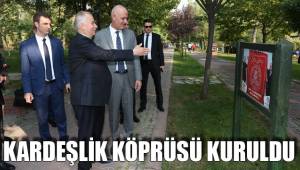 KARDEŞLİK KÖPRÜSÜ KURULDU
