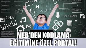 MEB'DEN KODLAMA EĞİTİMİNE ÖZEL PORTAL!
