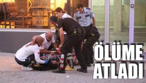 ÖLÜME ATLADI