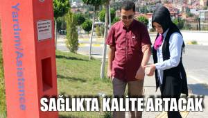 SAĞLIKTA KALİTE ARTACAK