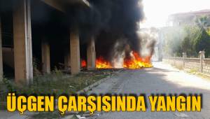 ÜÇGEN ÇARŞISINDA YANGIN