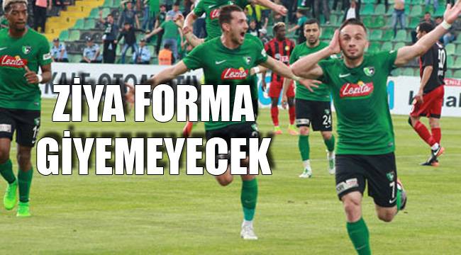 ZİYA FORMA GİYEMEYECEK