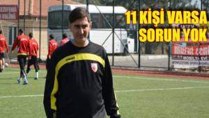 11 KİŞİ VARSA SORUN YOK