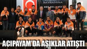 ACIPAYAM’DA AŞIKLAR ATIŞTI