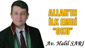 ALLAH’IN İLK EMRİ OKU