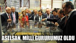 ASELSAN, MİLLİ GURURUMUZ OLDU