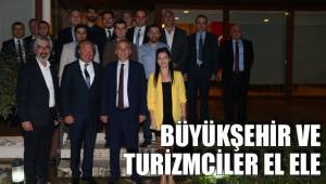 BÜYÜKŞEHİR VE TURİZMCİLER EL ELE