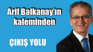 ÇIKIŞ YOLU