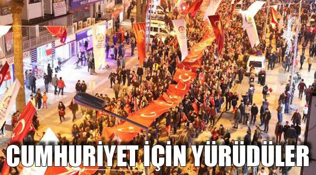 CUMHURİYET İÇİN YÜRÜDÜLER