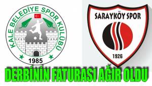 DENİZLİ DERBİSİ PAHALIYA MAL OLDU