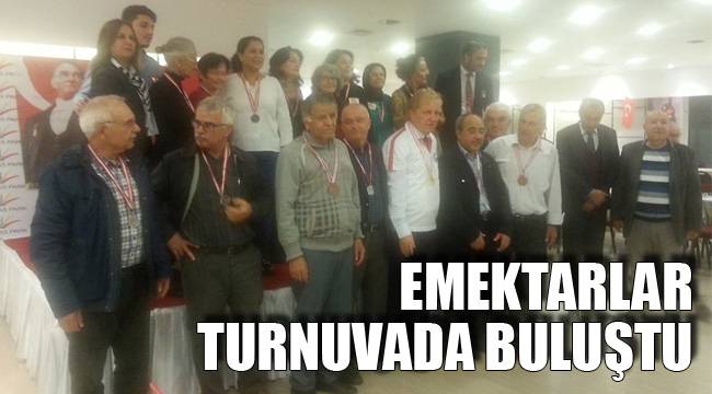 EMEKTARLAR TURNUVADA BULUŞTU