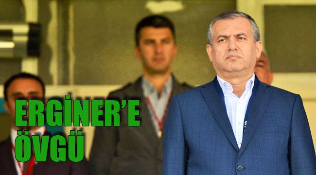 ERGİNER’E ÖVGÜ