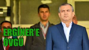 ERGİNER’E ÖVGÜ